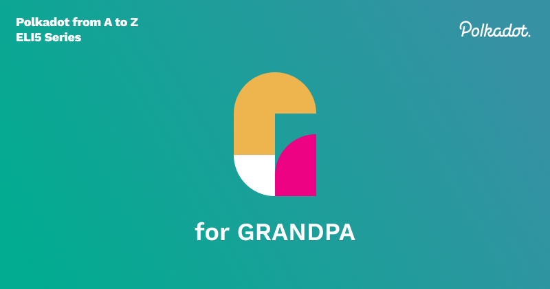 G for GRANDPA