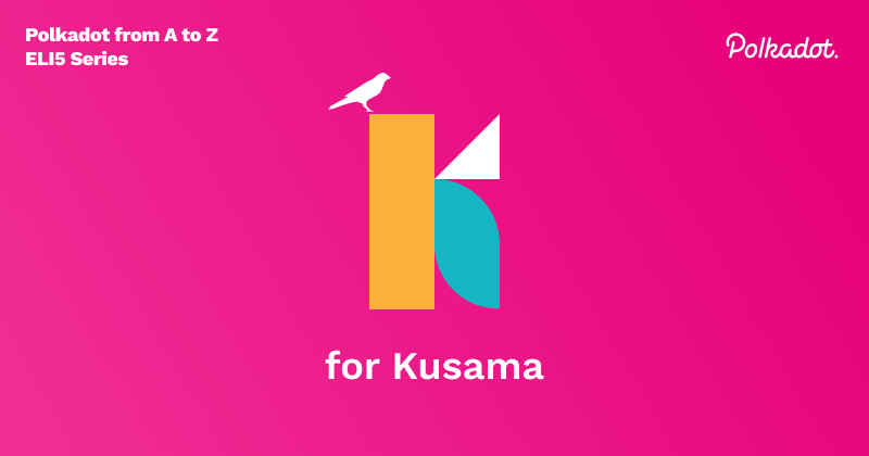 K for Kusama